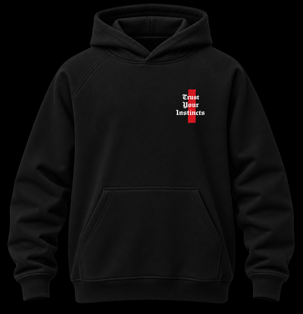 TRUST YOUR INSTINCTS — HOODIE - obrazek 3